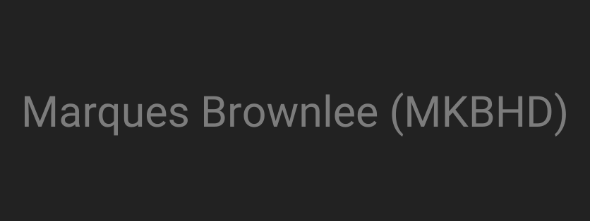 Marques Brownlee (MKBHD)