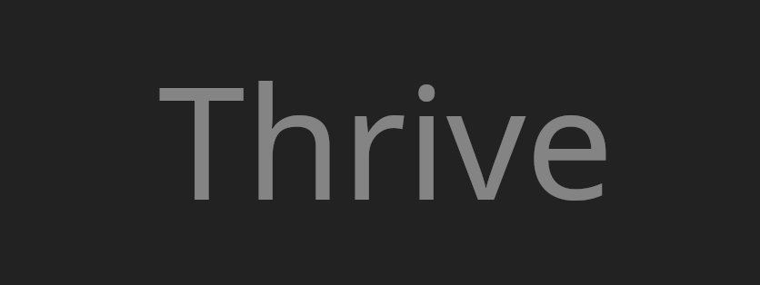 Thrive